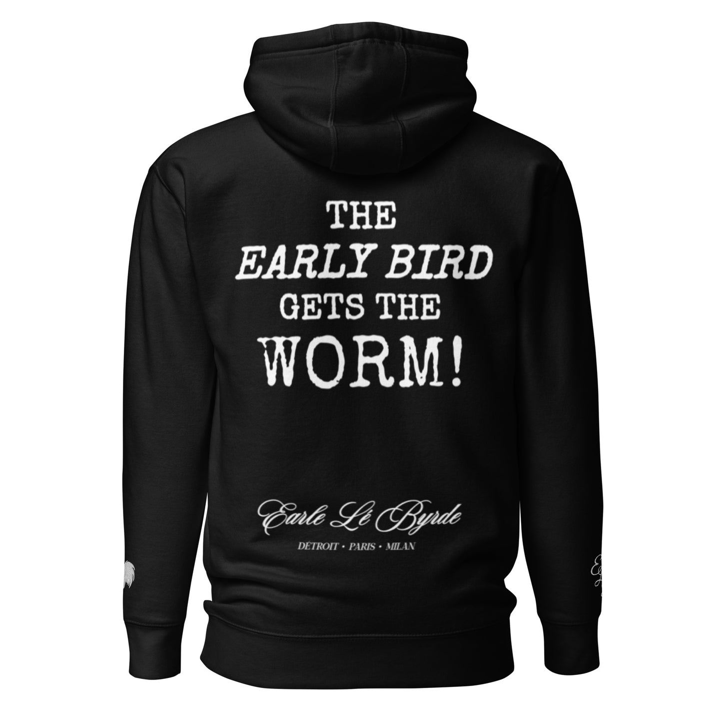 EARLE LE BYRDE "Monter Et Moudre" (Rise & Grind) Pull-Over Fleece Hoodie
