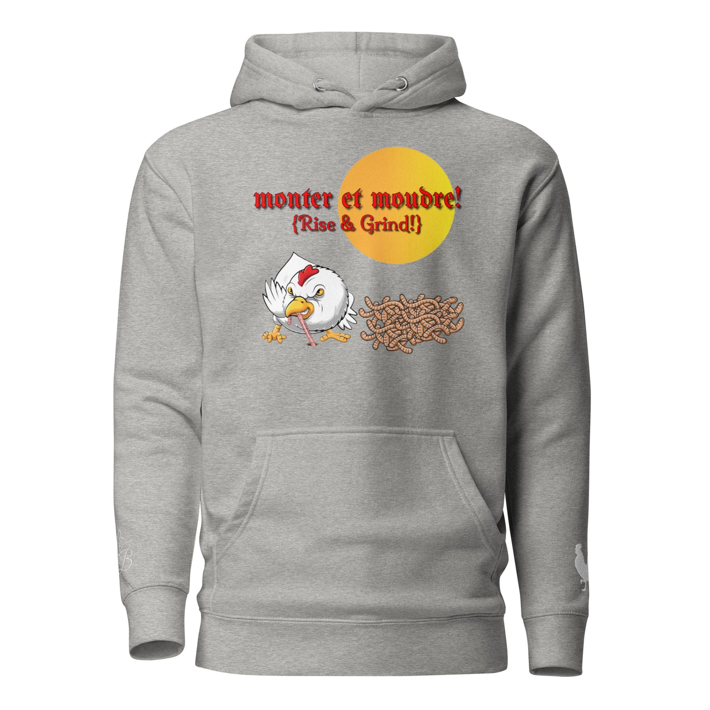 EARLE LE BYRDE "Monter Et Moudre" (Rise & Grind) Pull-Over Fleece Hoodie