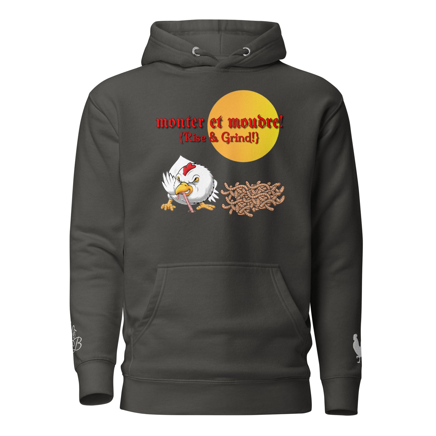 EARLE LE BYRDE "Monter Et Moudre" (Rise & Grind) Pull-Over Fleece Hoodie