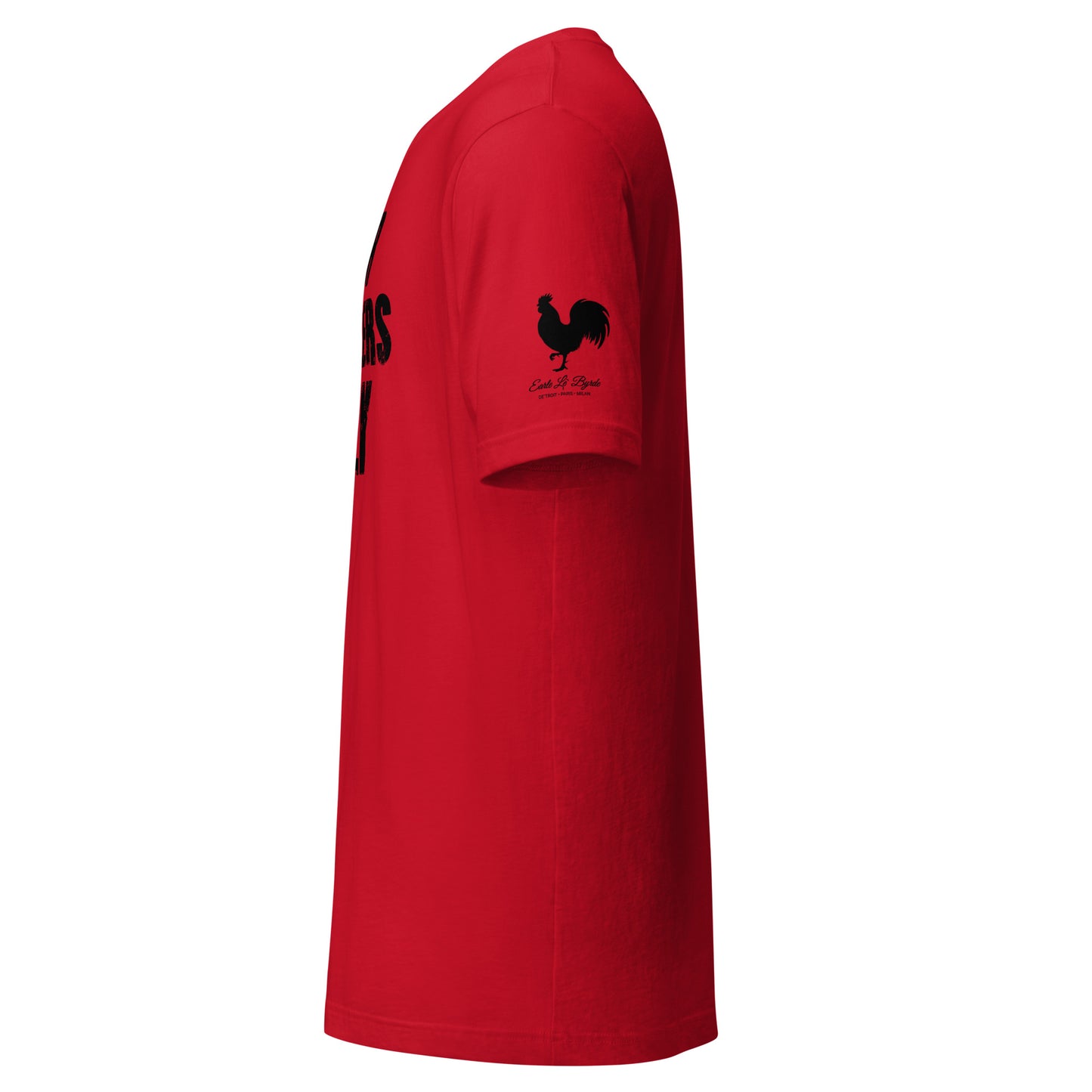 EARLE LE` BYRDE "For Hustlers Only" Crew-Neck T-Shirt