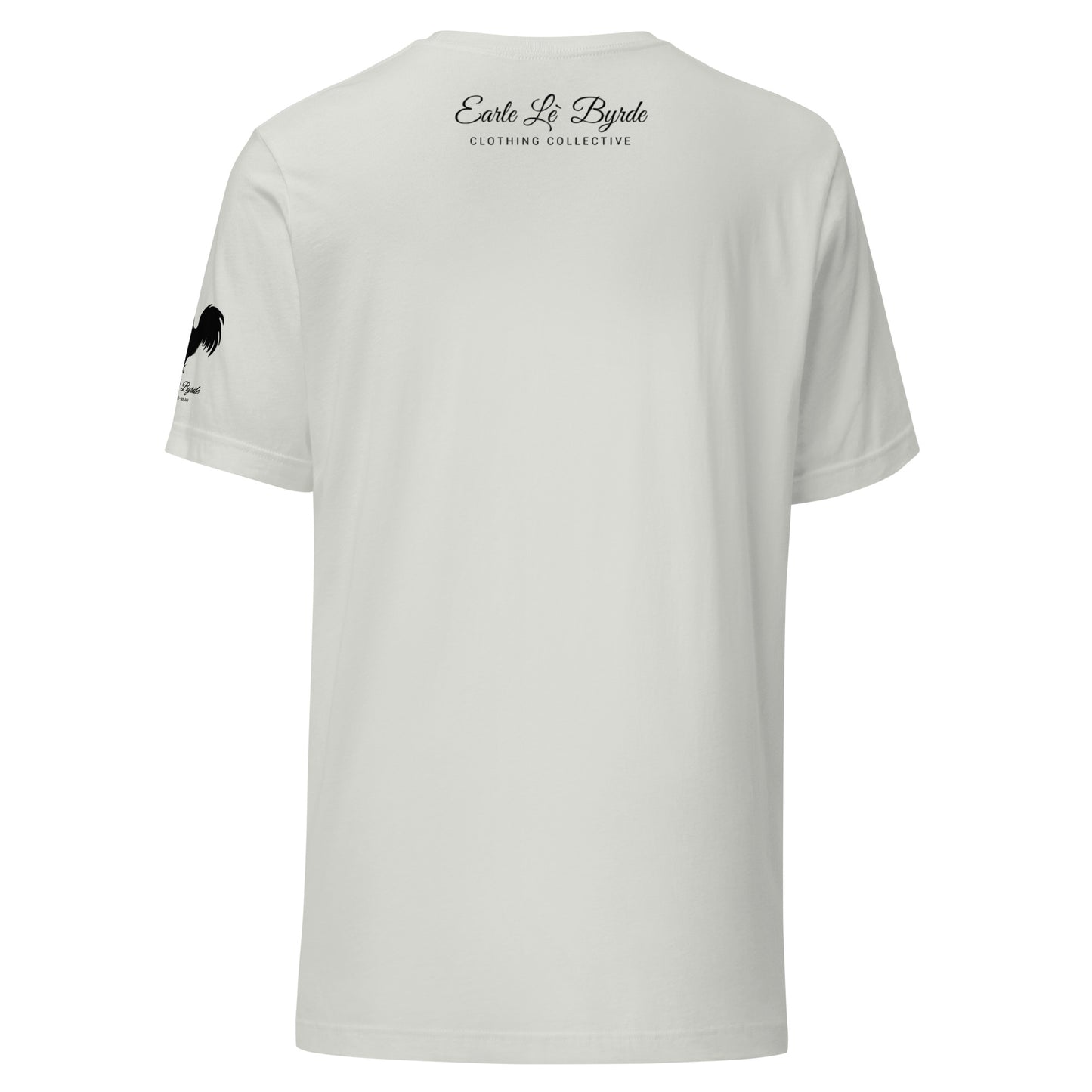 EARLE LE` BYRDE "For Hustlers Only" Crew-Neck T-Shirt