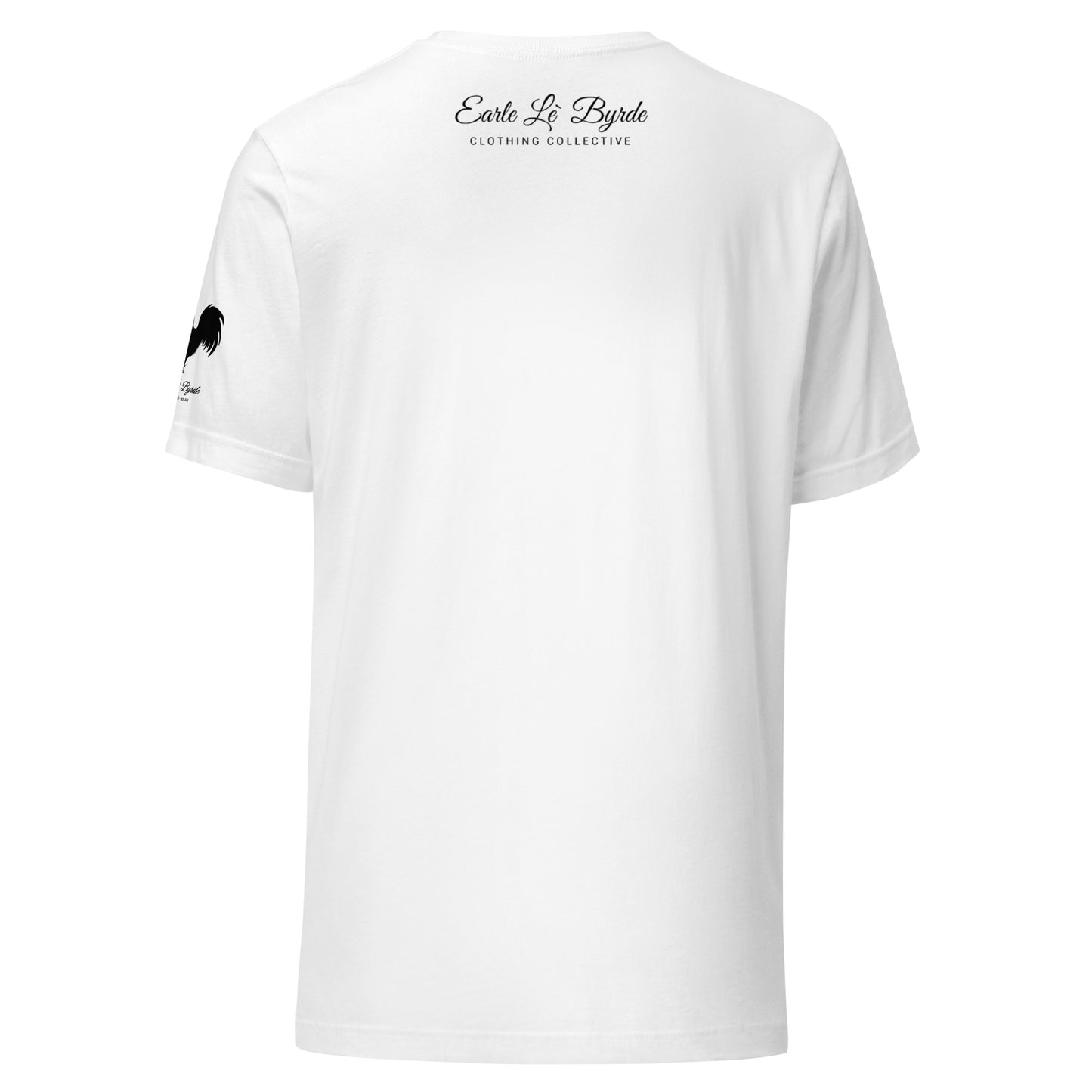 EARLE LE` BYRDE "For Hustlers Only" Crew-Neck T-Shirt