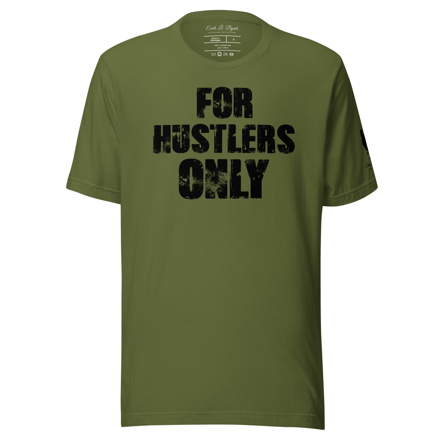 EARLE LE` BYRDE "For Hustlers Only" Crew-Neck T-Shirt