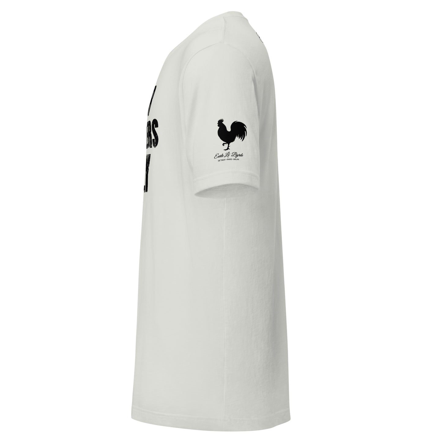 EARLE LE` BYRDE "For Hustlers Only" Crew-Neck T-Shirt